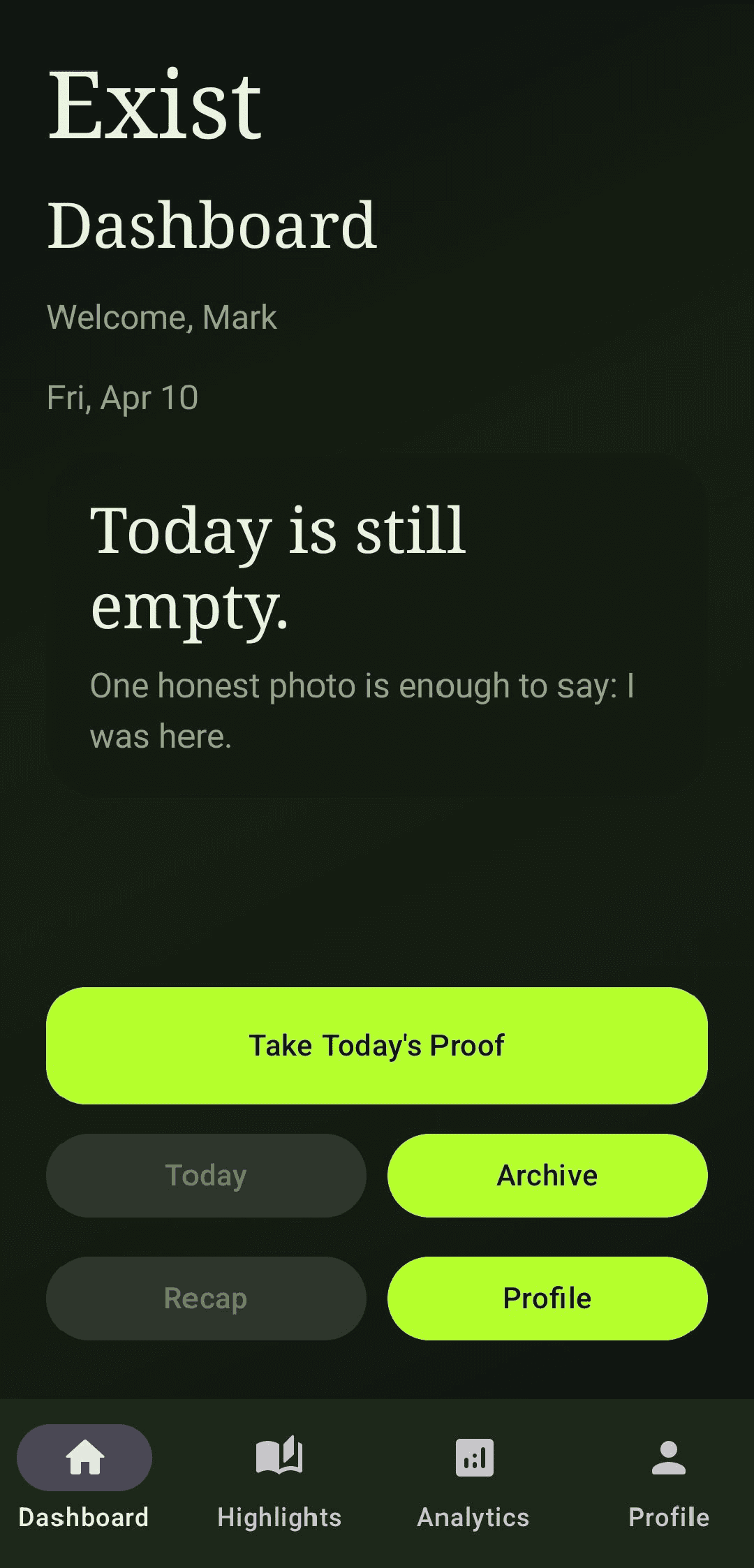 Exist app dashboard screen